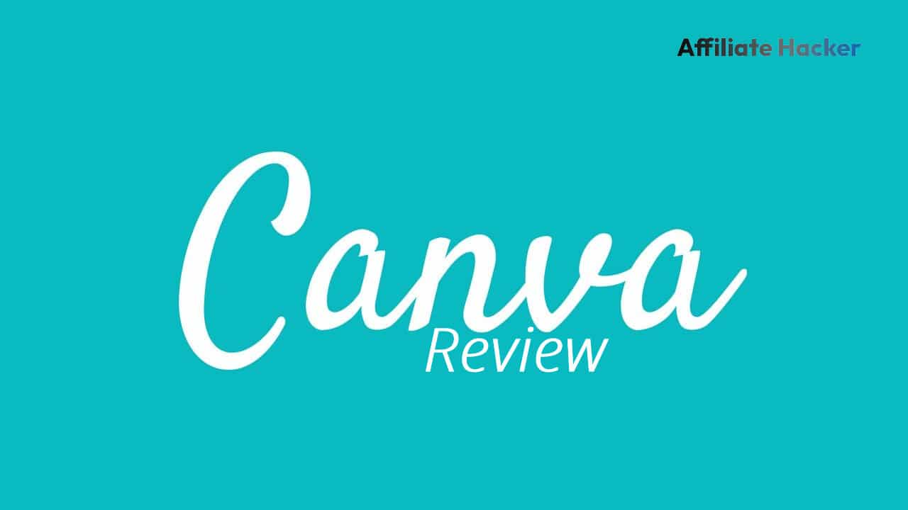 Canva Review: Ultimate Graphic Design Tool For Non-Designers